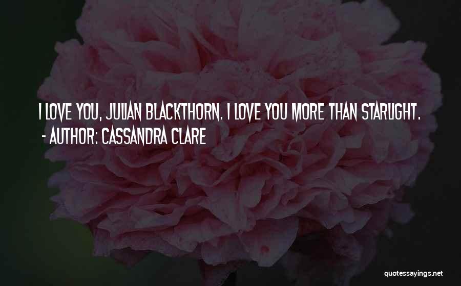 Cassandra Clare Quotes 2084419