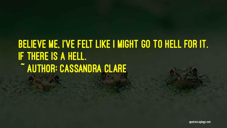 Cassandra Clare Quotes 2246242