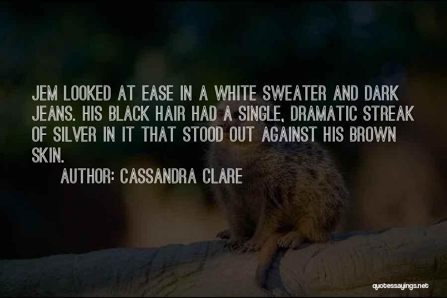 Cassandra Clare Quotes 504067