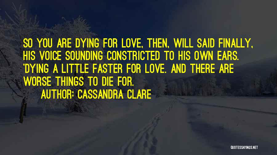 Cassandra Clare Quotes 533818