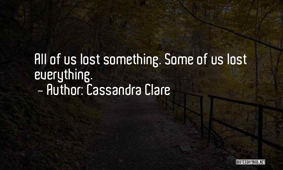 Cassandra Clare Quotes 878127
