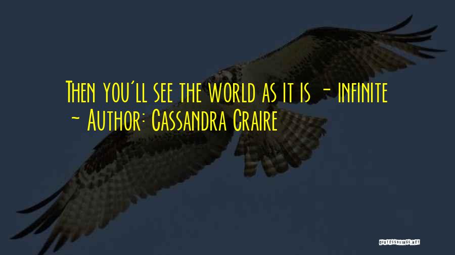 Cassandra Craire Quotes 1811657