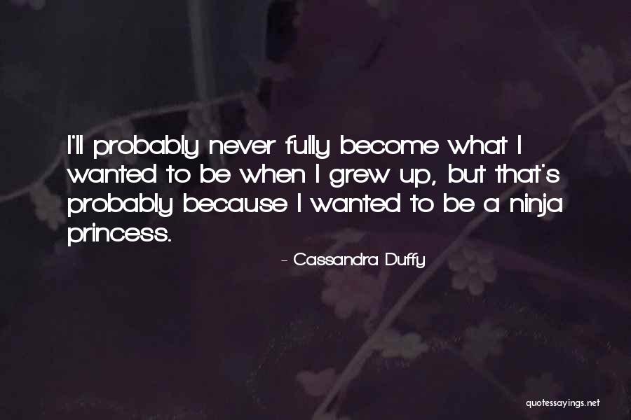 Cassandra Duffy Quotes 1957001 Cassandra Duffy Quotes 1957001