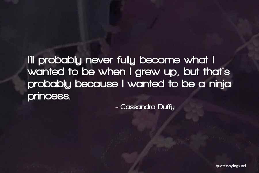 Cassandra Duffy Quotes 1957001