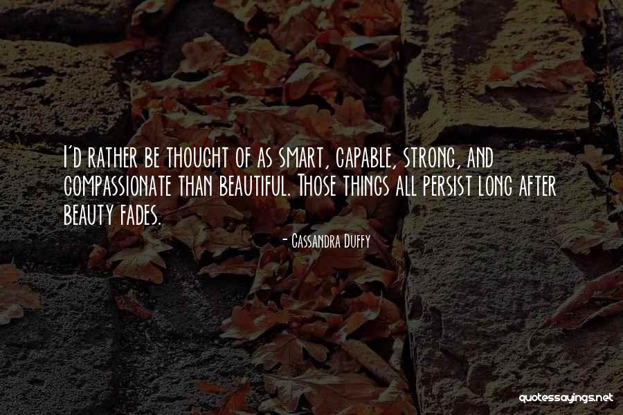 Cassandra Duffy Quotes 577895 Cassandra Duffy Quotes 577895