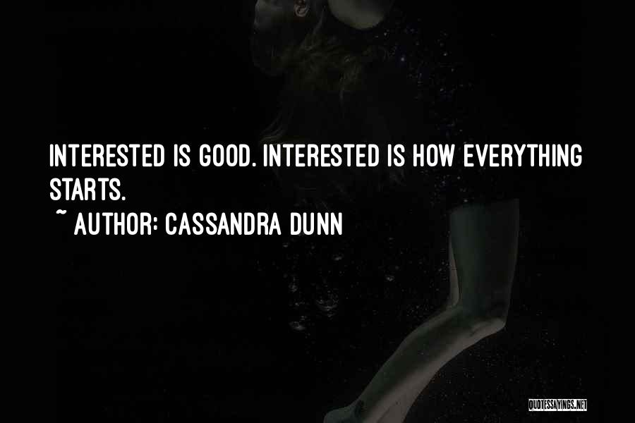 Cassandra Dunn Quotes 767580