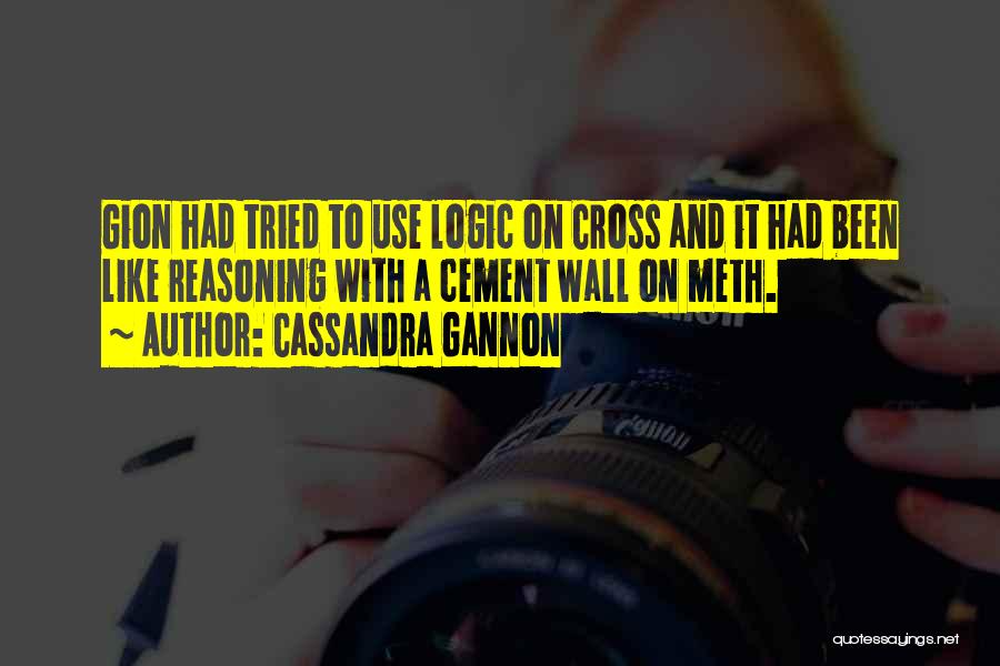 Cassandra Gannon Quotes 1736993