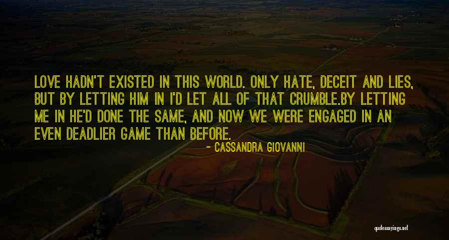 Cassandra Giovanni Quotes 1062756