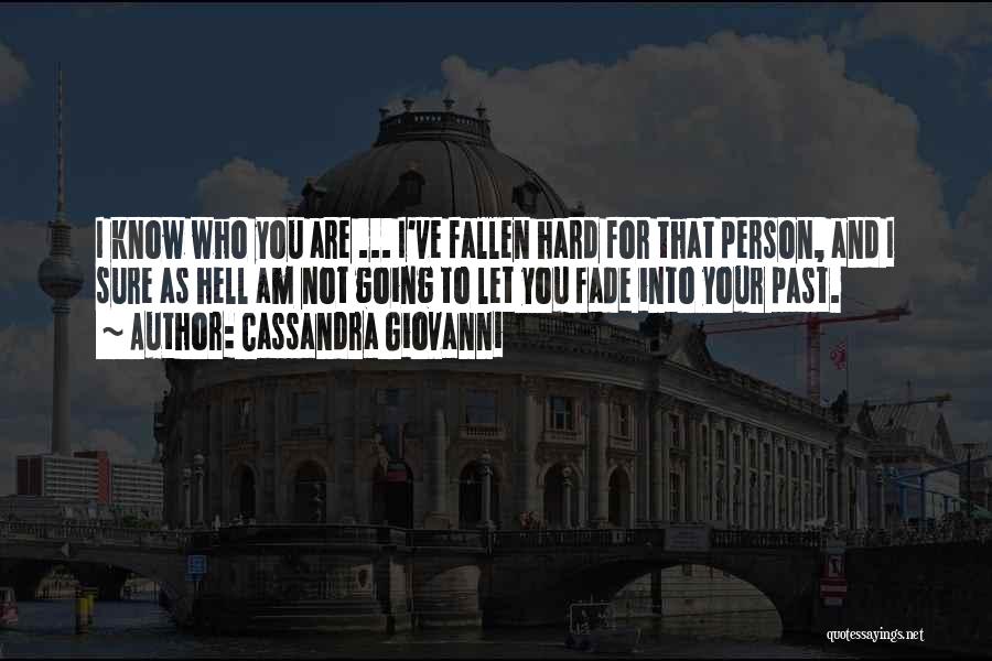 Cassandra Giovanni Quotes 1145557