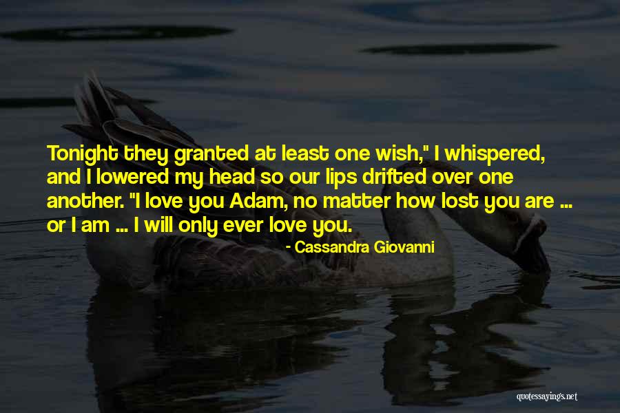 Cassandra Giovanni Quotes 1652110 Cassandra Giovanni Quotes 1652110