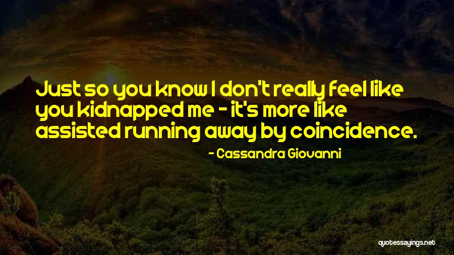 Cassandra Giovanni Quotes 2149370