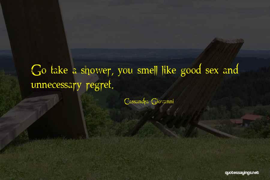 Cassandra Giovanni Quotes 645134 Cassandra Giovanni Quotes 645134