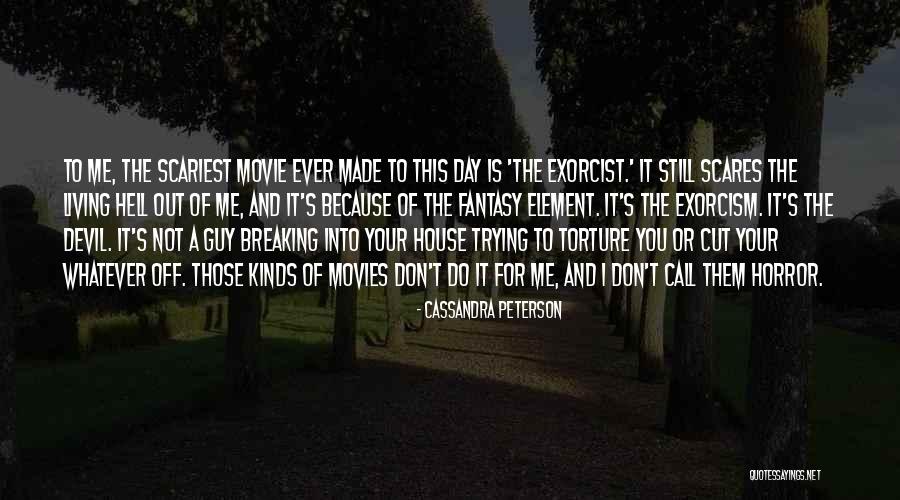 Cassandra Peterson Quotes 1082159