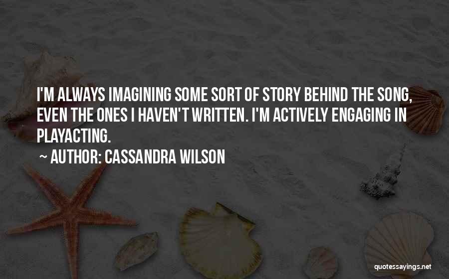 Cassandra Wilson Quotes 1391302