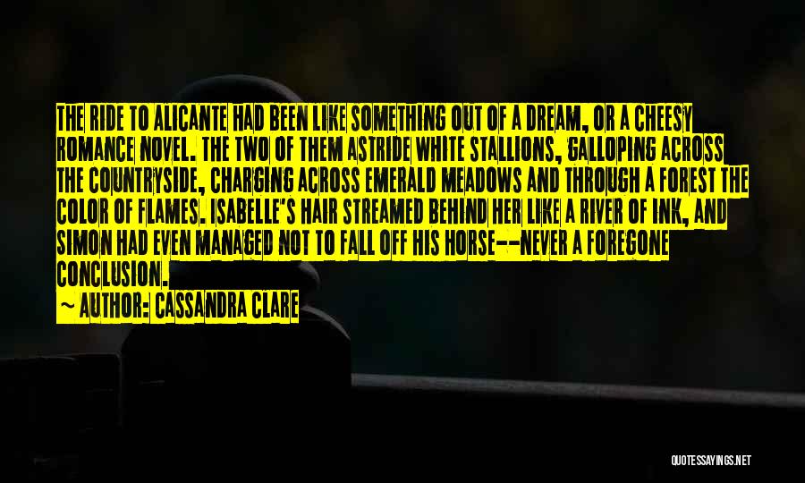 Cassandra's Dream Quotes By Cassandra Clare