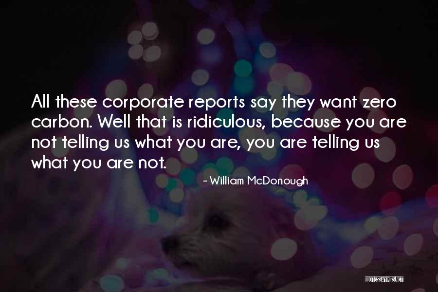 Cassaro Waldorf Quotes By William McDonough Cassaro Waldorf Quotes By William McDonough