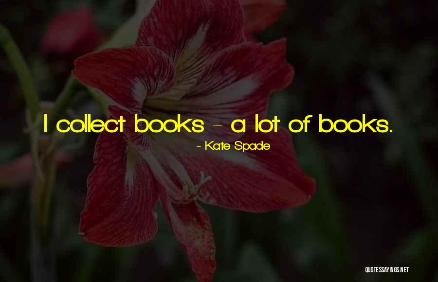 Cassasory Quotes By Kate Spade Cassasory Quotes By Kate Spade