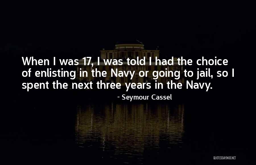 Cassel Quotes By Seymour Cassel Cassel Quotes By Seymour Cassel