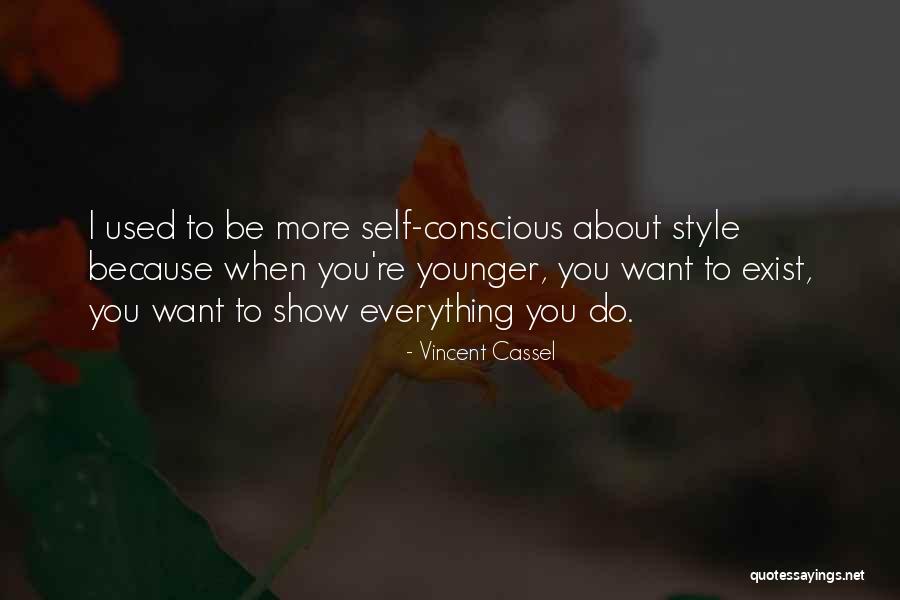 Cassel Quotes By Vincent Cassel Cassel Quotes By Vincent Cassel