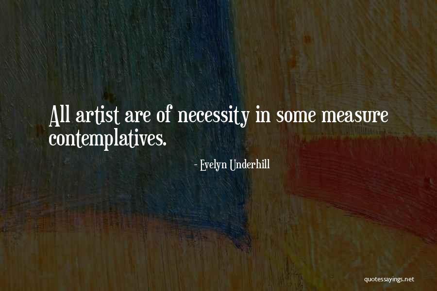 Cassells Rancho Quotes By Evelyn Underhill Cassells Rancho Quotes By Evelyn Underhill