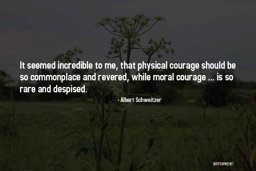 Casserich Quotes By Albert Schweitzer Casserich Quotes By Albert Schweitzer