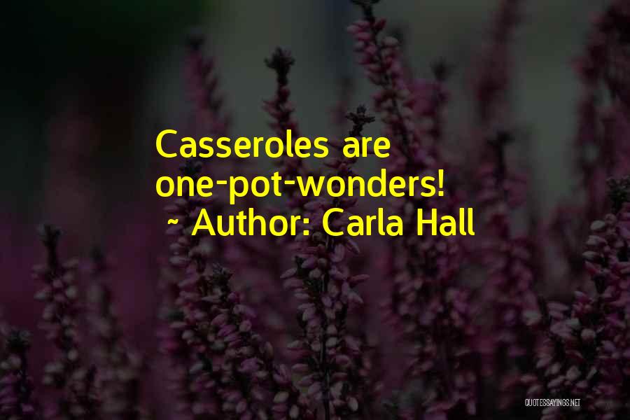 Casseroles Quotes By Carla Hall