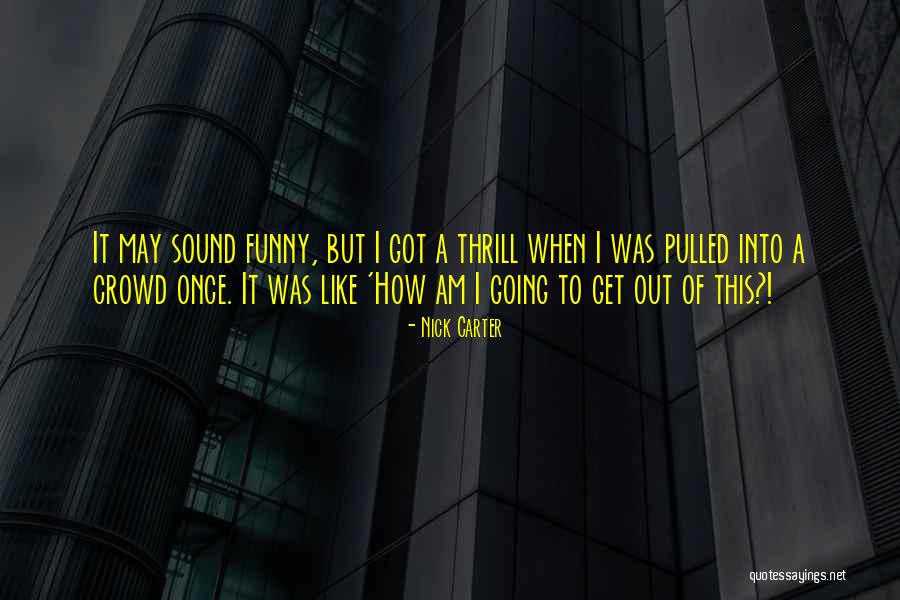 Cassettone Quotes By Nick Carter Cassettone Quotes By Nick Carter