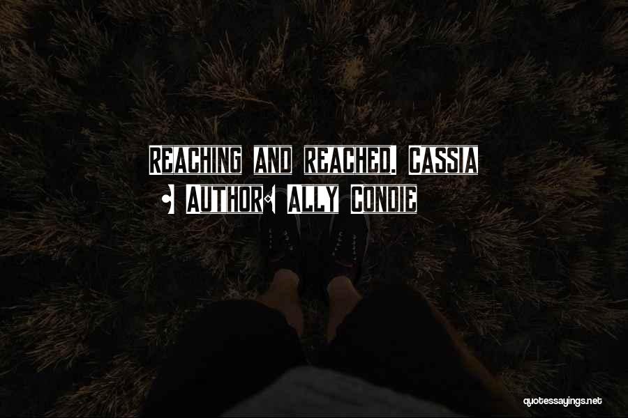 Cassia And Ky Quotes By Ally Condie