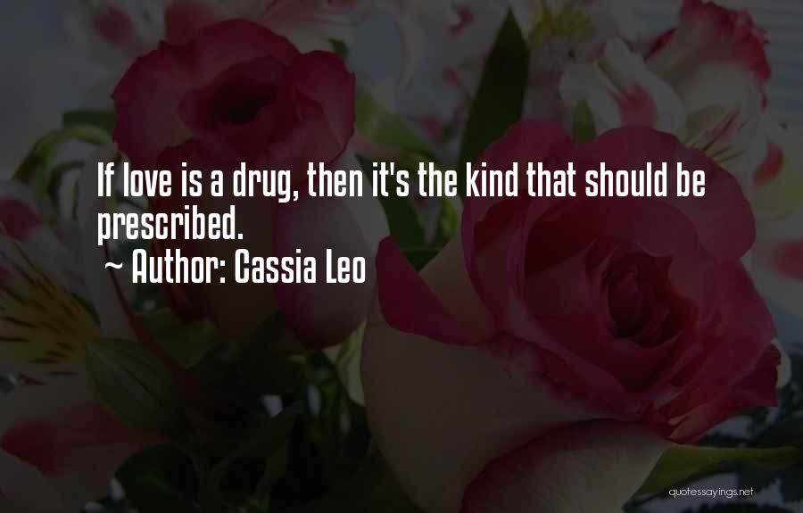 Cassia Leo Quotes 2044420