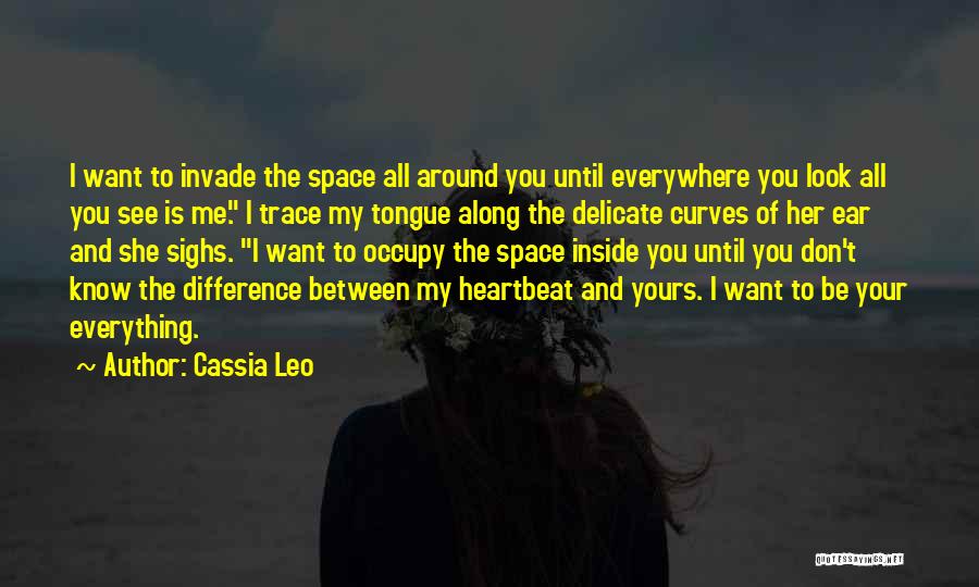 Cassia Leo Quotes 654903