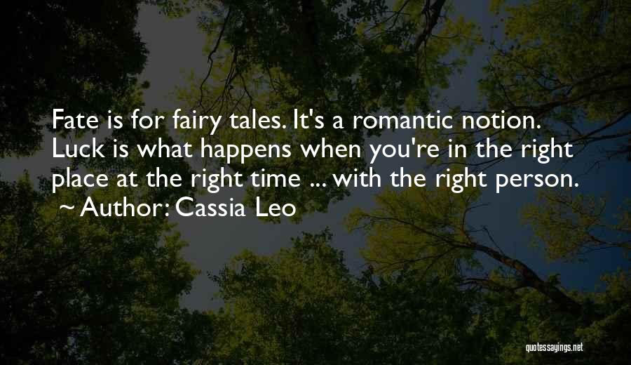 Cassia Leo Quotes 773074