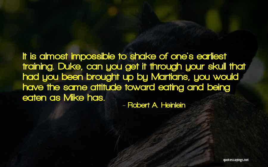 Cassiah Ray Quotes By Robert A. Heinlein Cassiah Ray Quotes By Robert A. Heinlein