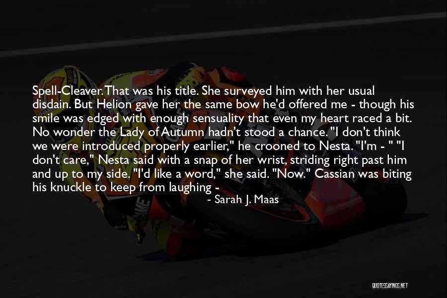 Cassian And Nesta Quotes By Sarah J. Maas Cassian And Nesta Quotes By Sarah J. Maas