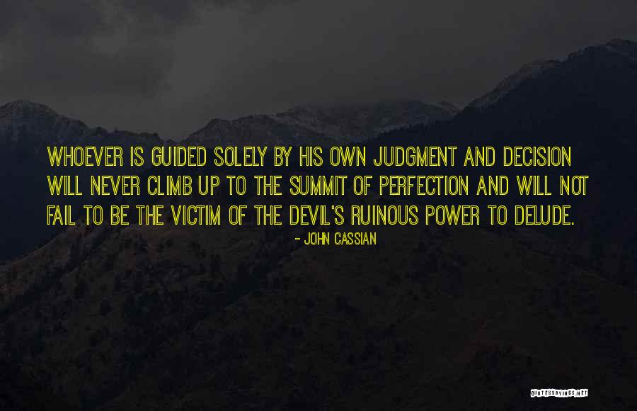 Cassian Quotes By John Cassian Cassian Quotes By John Cassian