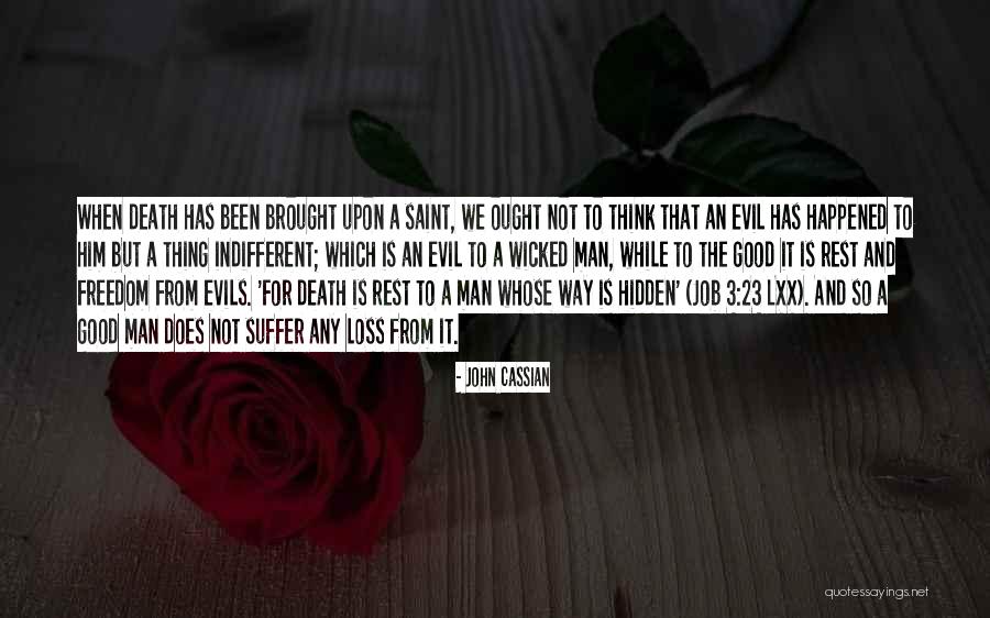 Cassian Quotes By John Cassian Cassian Quotes By John Cassian