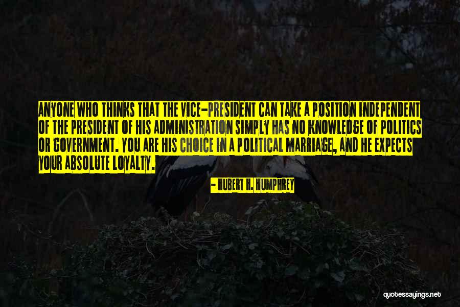 Cassidey Believe Quotes By Hubert H. Humphrey Cassidey Believe Quotes By Hubert H. Humphrey