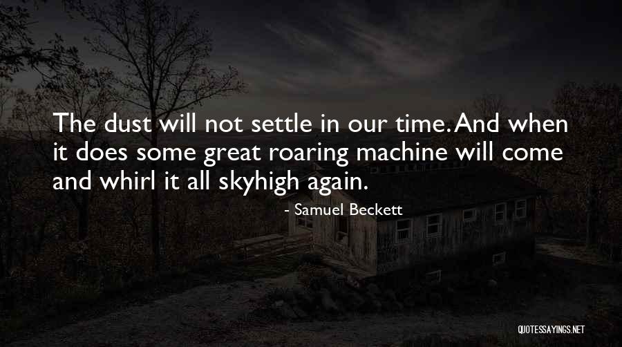 Cassidey Believe Quotes By Samuel Beckett Cassidey Believe Quotes By Samuel Beckett