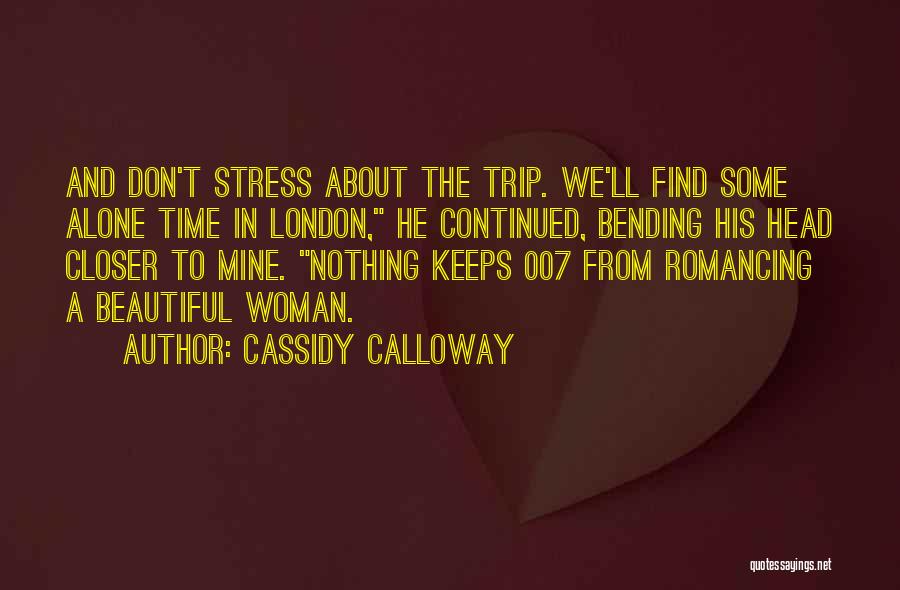 Cassidy Calloway Quotes 424040