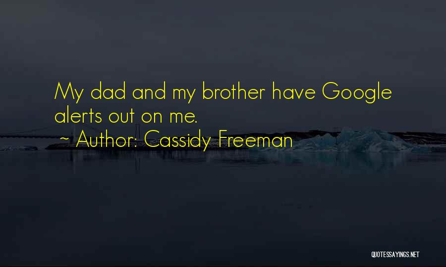 Cassidy Freeman Quotes 213473