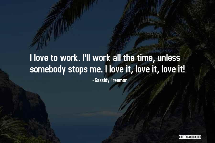 Cassidy Freeman Quotes 900684 Cassidy Freeman Quotes 900684