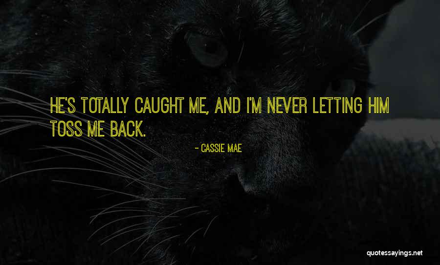 Cassie Mae Quotes 1370003 Cassie Mae Quotes 1370003