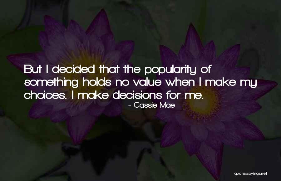 Cassie Mae Quotes 1734926 Cassie Mae Quotes 1734926