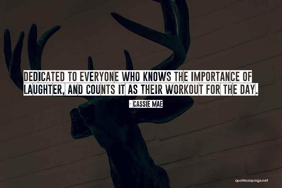 Cassie Mae Quotes 1743170 Cassie Mae Quotes 1743170