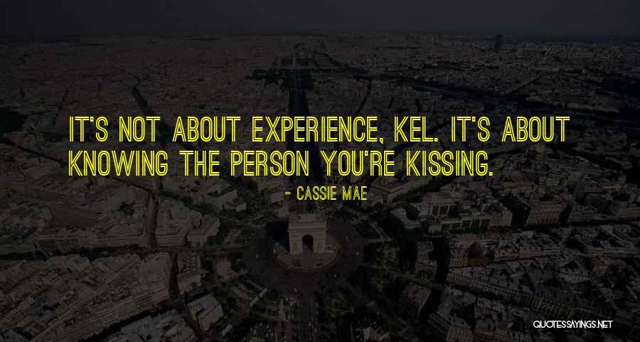 Cassie Mae Quotes 1963439 Cassie Mae Quotes 1963439