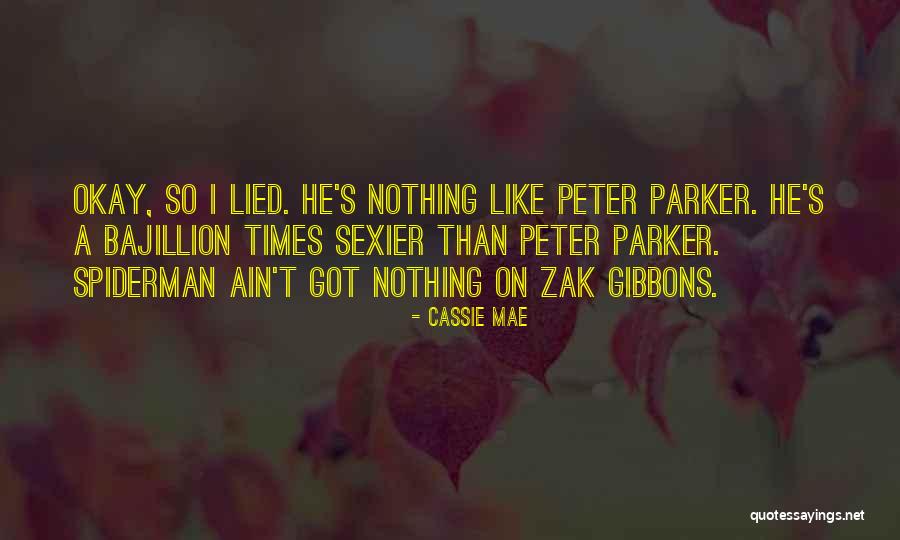 Cassie Mae Quotes 630981