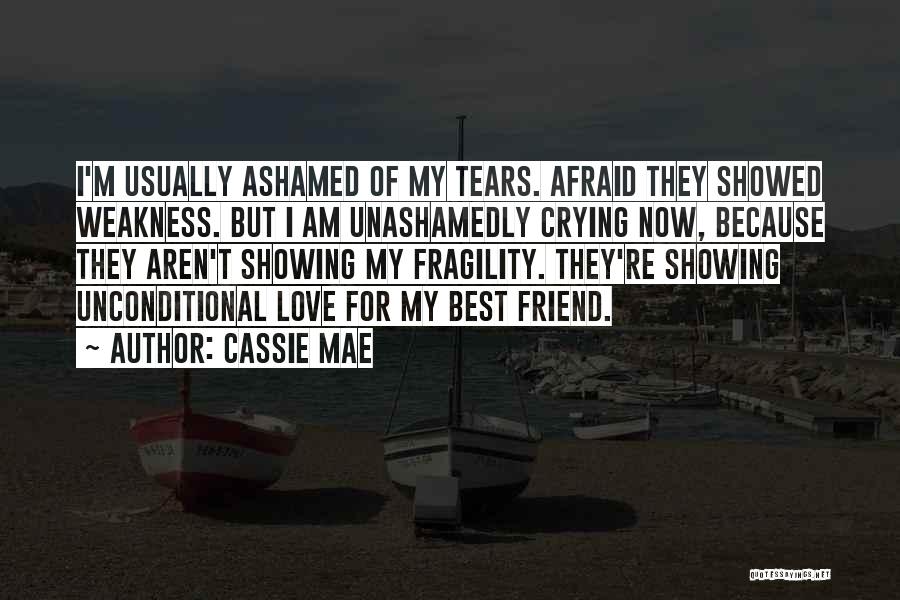 Cassie Mae Quotes 639384