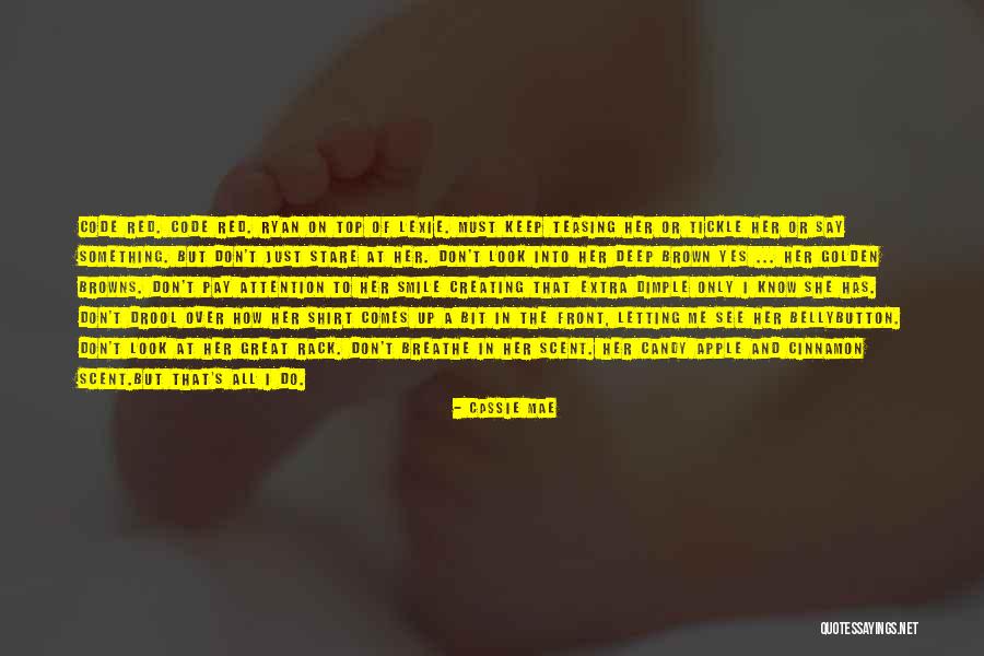 Cassie Mae Quotes 695835 Cassie Mae Quotes 695835