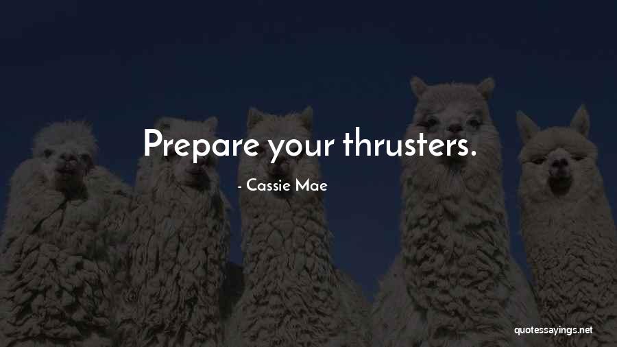 Cassie Mae Quotes 930020 Cassie Mae Quotes 930020