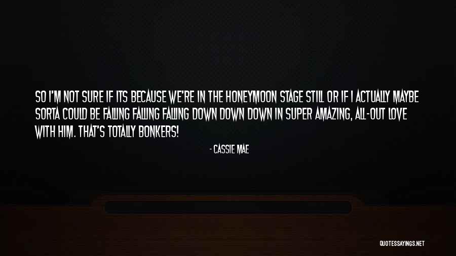 Cassie Mae Quotes 959460 Cassie Mae Quotes 959460