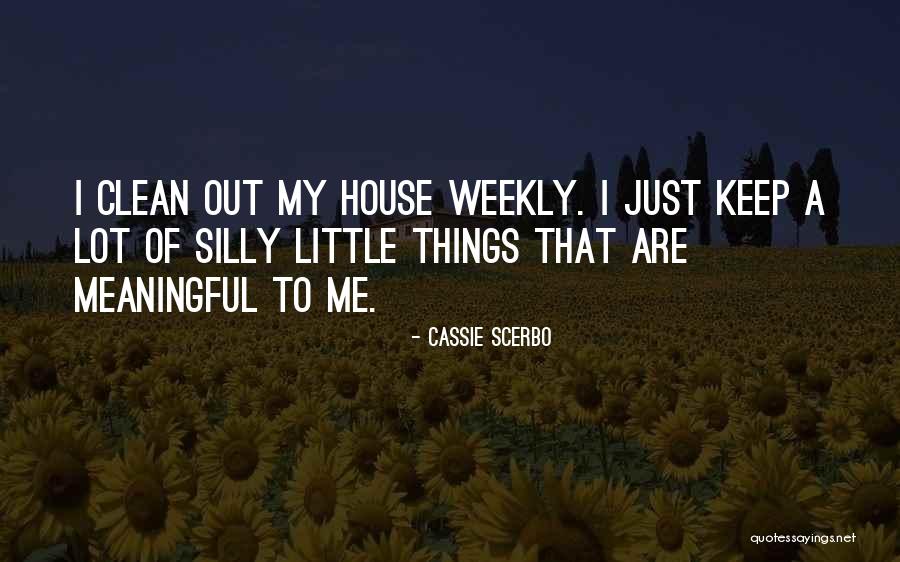 Cassie Scerbo Quotes 1838307